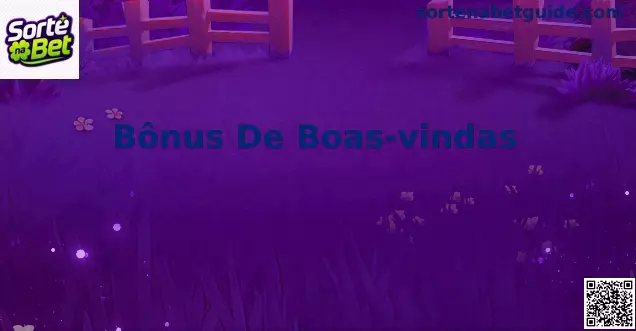 Guia explicativo sobre Bônus De Boas-vindas Sorte na Bet no Brasil