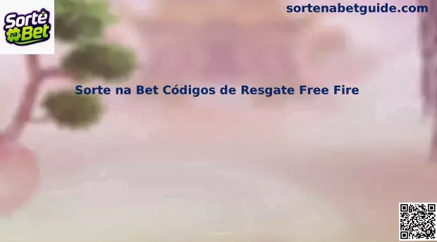Sorte na Bet Códigos de Resgate