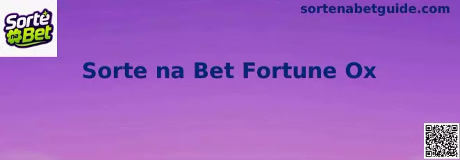 Interface ilustrativa do jogo Sorte na Bet Fortune Ox com tema do Touro da Fortuna