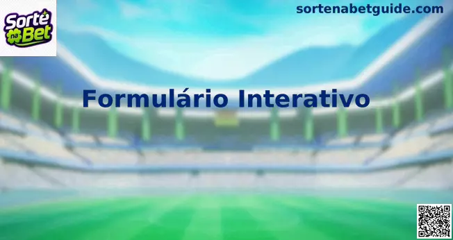 Formulário Interativo Sorte na Bet