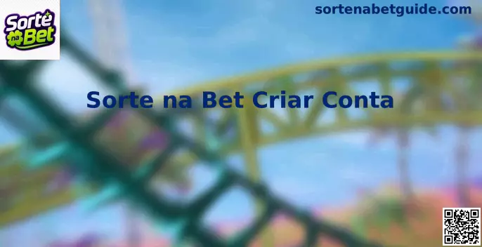 Interface de Criar Conta na Sorte na Bet