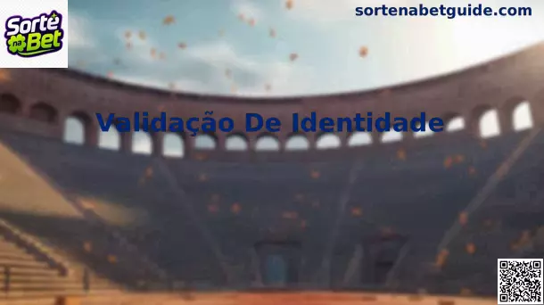 Validação de Identidade
