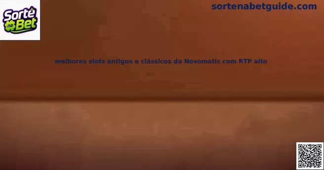 slots Novomatic clássicos RTP alto